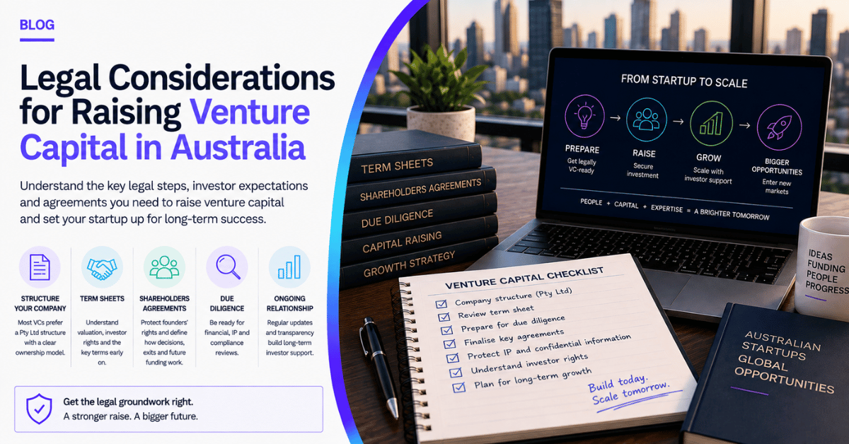 Legal Considerations for Raising Venture Capital in Australia