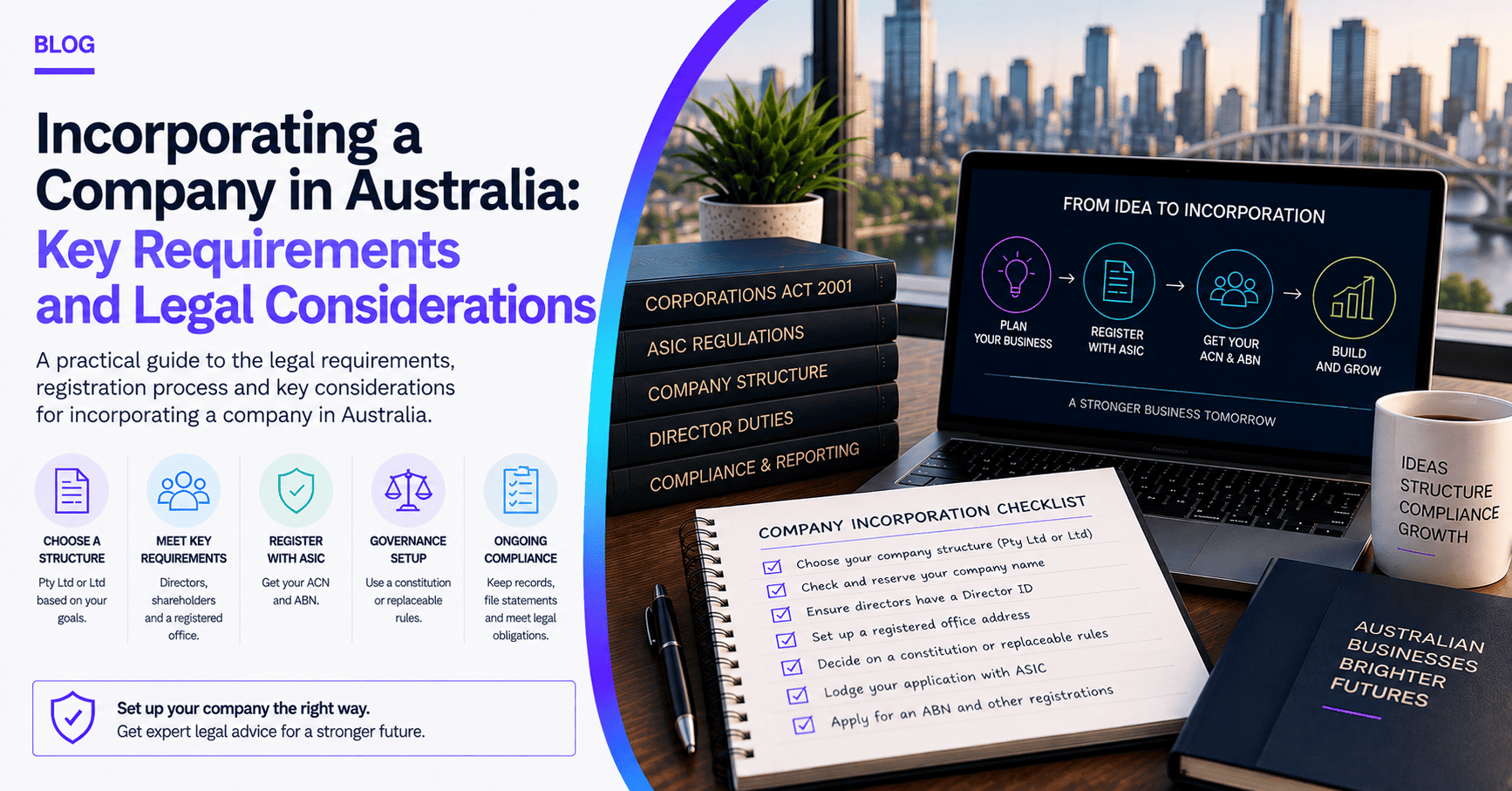 Incorporating a Company in Australia: Key Requirements and Legal Considerations