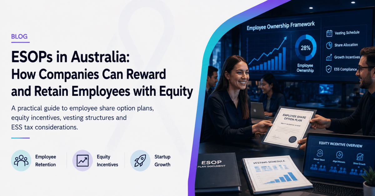How Companies Can Reward from ESOPs in Australia and Retain Employees with Equity